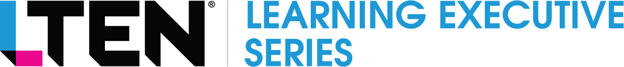 LTEN Learning Executive Series